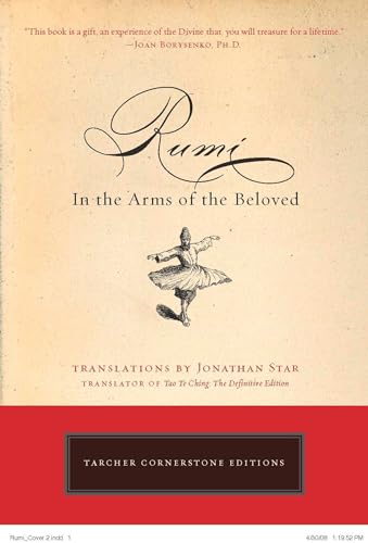 Rumi: In the Arms of the Beloved (Cornerstone Editions) von Tarcher