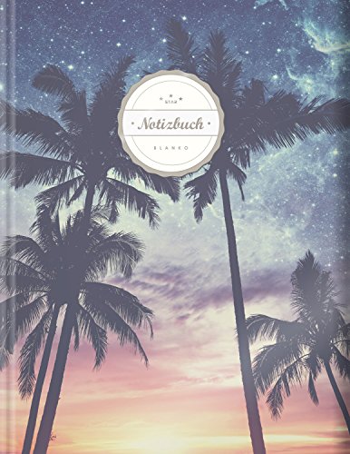 Blanko Notizbuch (©Star, A4, 156 Seiten, Softcover) || Mit Register + Seitenzahlen || Leeres Notizheft zum Selbstgestalten, Zeichenbuch, Skizzenbuch, Blankobuch, Malbuch „Palmen bei Nacht“ von CREATESPACE
