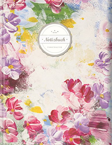 Punktraster Notizbuch (©Star, A4, 156 Seiten, Softcover) || Dickes Notizbuch mit Register + Robuster Einband || Bullet Journal, Handlettering, Skizzenbuch, Zeichenbuch, Gepunktet, „Blumenkunst“ von CREATESPACE
