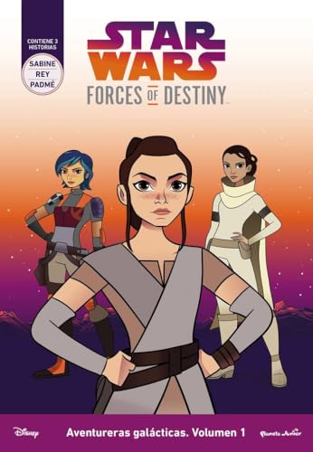 Star Wars. Forces of destiny : aventureras galácticas 1 Star Wars. Forces of destiny : aventureras galácticas 1 von Planeta Junior