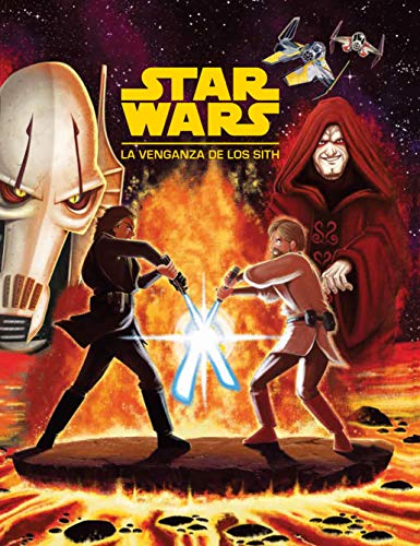 Star Wars. La venganza de los Sith: Cuento Star Wars. La venganza de los Sith: Cuento