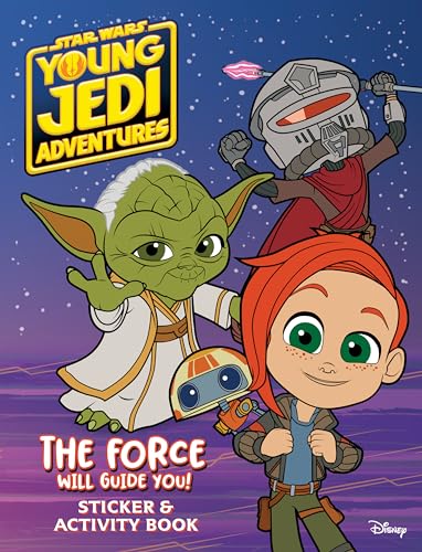 Young Jedi Adventures: The Force Will Guide You Young Jedi Adventures: The Force Will Guide You