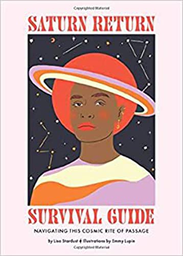 Saturn Return Survival Guide: Navigating This Cosmic Rite of Passage von Hardie Grant Books