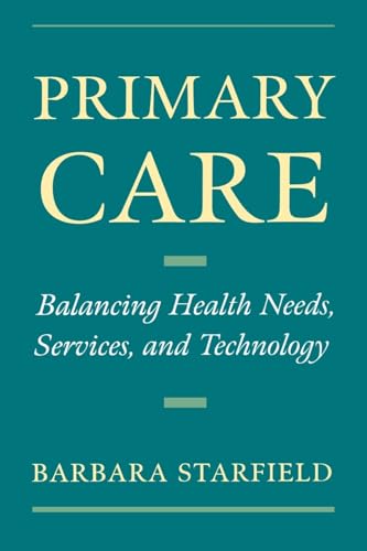 Primary Care: Balancing Health Needs, Services, and Technology (Religion in America)