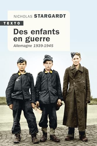 Des enfants en guerre: Allemagne 1939-1945 Des enfants en guerre: Allemagne 1939-1945 von TALLANDIER