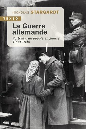 La guerre allemande: Portrait d'un peuple en guerre 1939-1945 von TALLANDIER