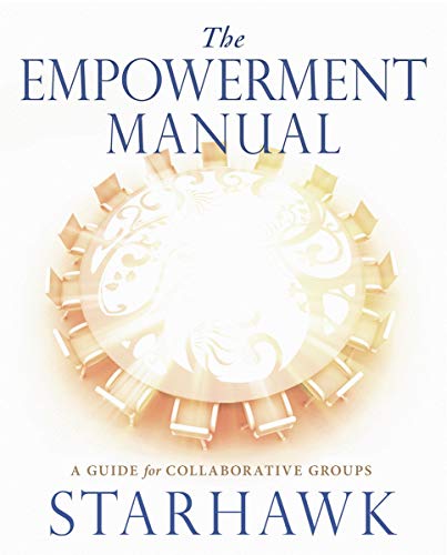 Empowerment Manual: A Guide for Collaborative Groups