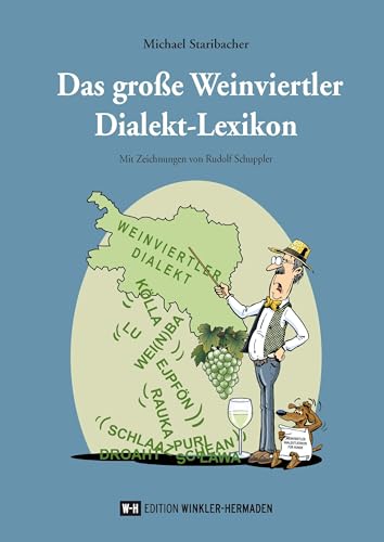 Das große Weinviertler Dialekt-Lexikon