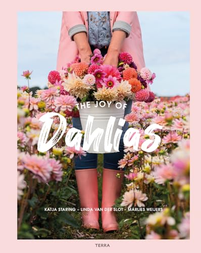 The Joy of Dahlias