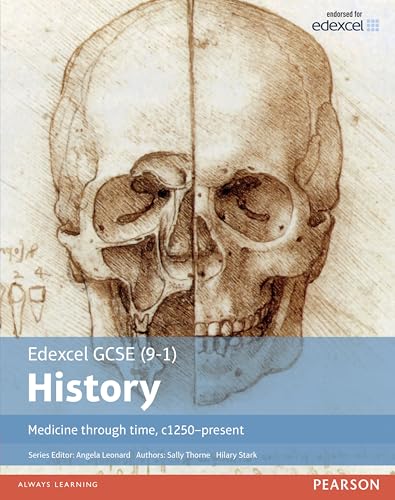 Edexcel GCSE (9-1) History Medicine Through Time, C1250-Present: Student Book (Edexcel GCSE History (9-1)) von Pearson