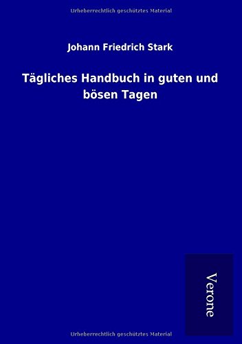 Tägliches Handbuch in guten und bösen Tagen