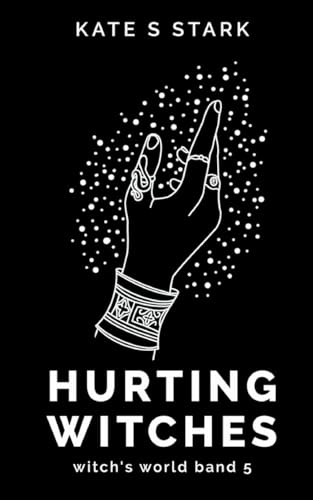 Hurting Witches: Witch's World 5 von Books on Demand
