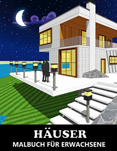 Häuser Malbuch für Erwachsene: Traumhäuser und Architektur Gebäude Vol.2 - Tolles Geschenk fur Architekten von Independently published