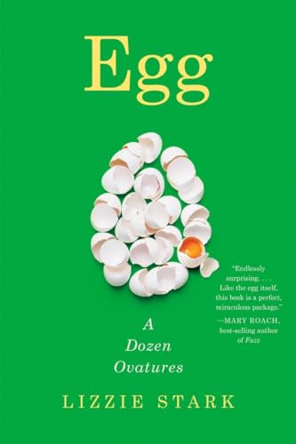 Egg: A Dozen Ovatures