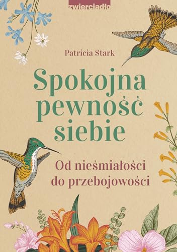 Spokojna pewność siebie: Od nieśmiałości do przebojowości