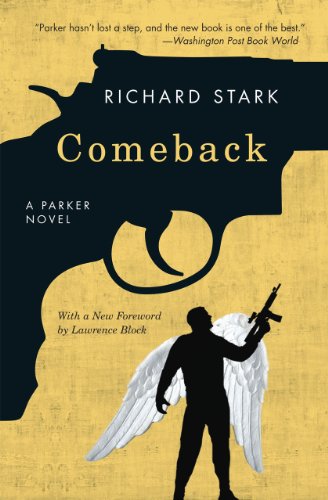 Comeback: A Parker Novel Comeback: A Parker Novel von University of Chicago Press