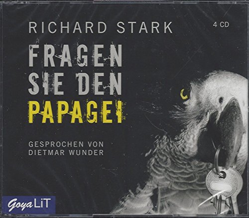 Fragen sie den Papagei: Autorisierte Audiofassung