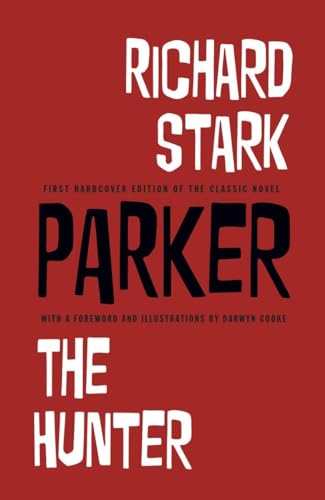 Richard Stark's Parker: The Hunter von IDW