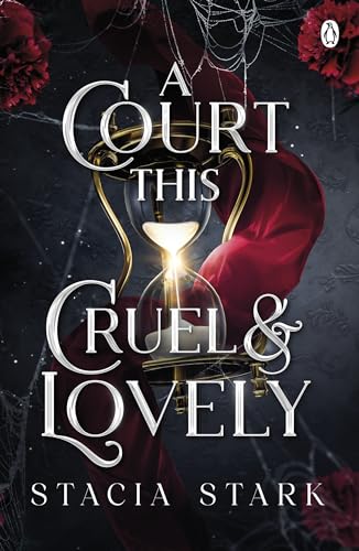 A Court This Cruel and Lovely: The enchanting slow burn romantasy series for fans of Raven Kennedy . . . (Kingdom of Lies, 1)