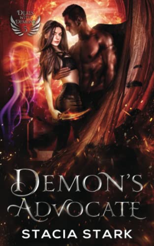 Demon's Advocate: A Paranormal Urban Fantasy Romance (Deals with Demons, Band 5)