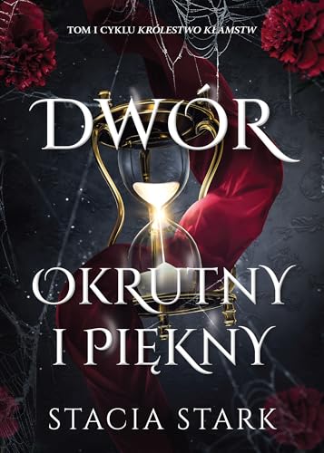 Dwór okrutny i piękny