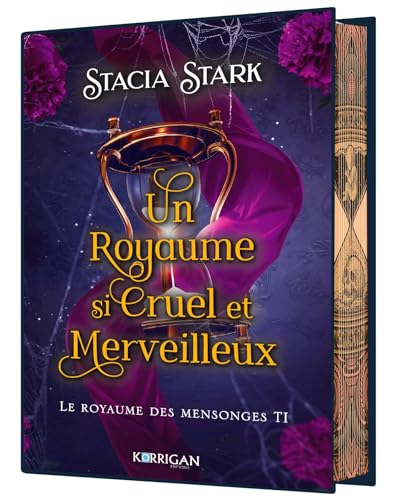 Le royaume des mensonges T1: Un royaume si cruel et merveilleux