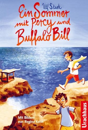 Ein Sommer mit Percy und Buffalo Bill von Urachhaus/Geistesleben