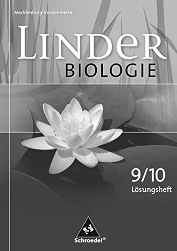 LINDER Biologie SI - Ausgabe für Mecklenburg-Vorpommern: Lösungen zum Arbeitsheft 9 / 10 von Schroedel Verlag GmbH