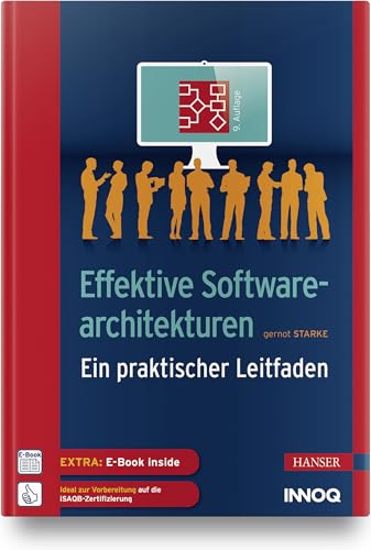 Effektive Softwarearchitekturen: Ein praktischer Leitfaden