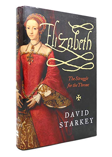 Elizabeth: The Struggle for the Throne von Harper