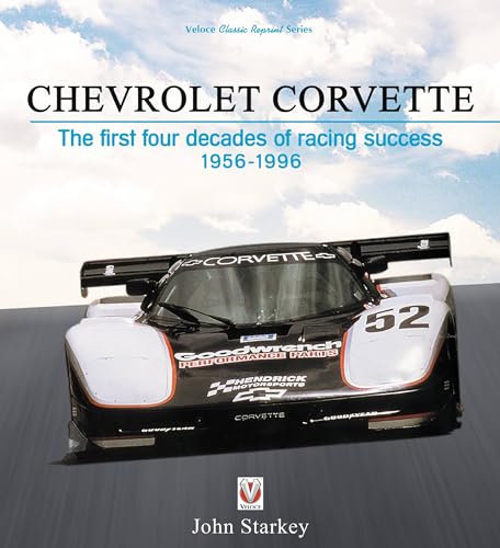 Chevrolet Corvette: The first four decades of racing success 1956-1996