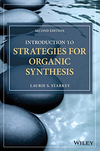 Introduction to Strategies for Organic Synthesis von Wiley
