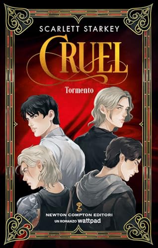Cruel. Tormento (Anagramma)