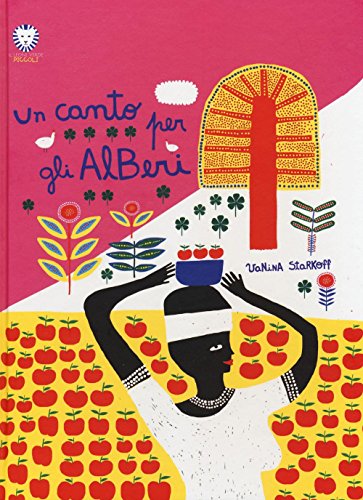 Un canto per gli alberi (Il leone verde piccoli)