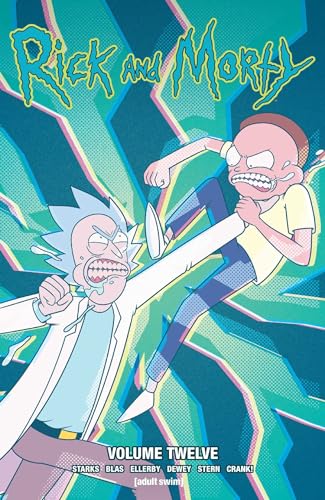 Rick and Morty Volume 12 (RICK & MORTY TP)