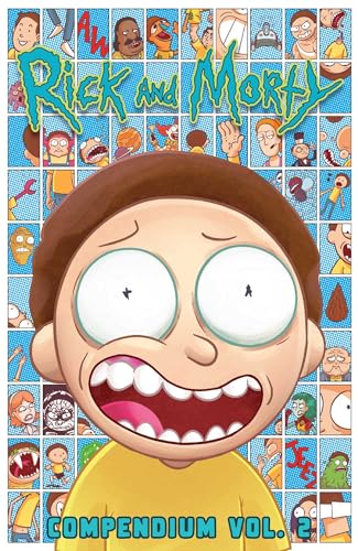 Rick and Morty Compendium Vol. 2: compendum (RICK AND MORTY COMPENDIUM TP, Band 2) von Oni Press