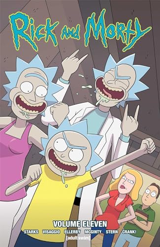 Rick and Morty Volume 11 (RICK & MORTY TP, Band 11)