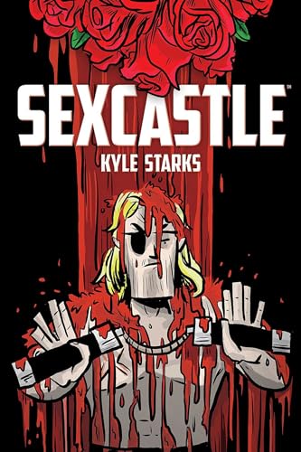 Sexcastle (New Edition): a praphic novel