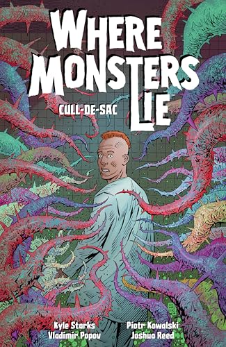 Where Monsters Lie Volume 2: CULL-DE-SAC Where Monsters Lie Volume 2: CULL-DE-SAC von Dark Horse Books