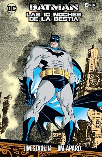 Batman: Las diez noches de la bestia (Grandes Novelas Gráficas de Batman) von ECC Ediciones
