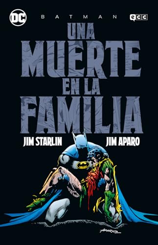 Batman: Una muerte en la familia (Grandes Novelas Gráficas de Batman) von ECC Ediciones