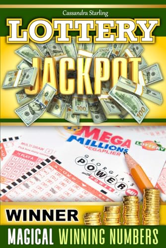 Lottery Jackpot Winner: Magical Winning Numbers Strategy - Learn the Secrets Behind America's Biggest Lottery Wins! Become The Lottery Winner Lottery Jackpot Winner: Magical Winning Numbers Strategy - Learn the Secrets Behind America's Biggest Lottery Wins! Become The Lottery Winner von Octagonal Press LTD