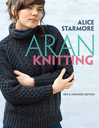 Aran Knitting: New and Expanded Edition (Dover Knitting, Crochet, Tatting, Lace) von Dover Publications