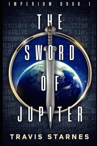 The Sword of Jupiter (Imperium, Band 1) von Independently published