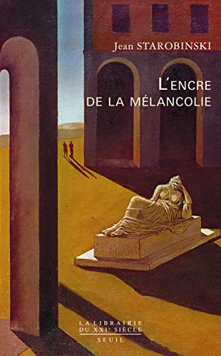 L'Encre de la mélancolie von Seuil