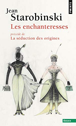 Les Enchanteresses: précédé de La séduction des origines von Points