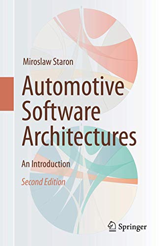 Automotive Software Architectures: An Introduction von Springer