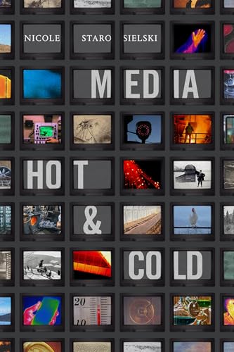 Media Hot and Cold (Elements) von Duke University Press