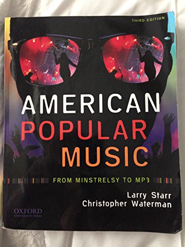 American Popular Music: From Minstrelsy to MP3