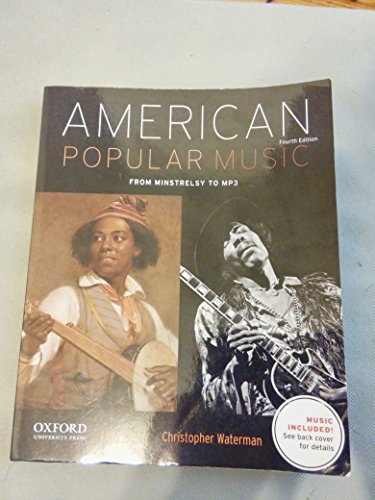 American Popular Music: From Minstrelsy to MP3